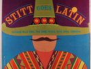 SONNY STITT: Stitt Goes Latin LP (Mono, rubber stamp/few foxing spots obc) rare