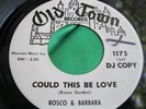 NM Hear Rare Northern Soul 45 : Rosco & Barbara   Could This Be Love    Old Town