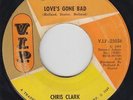Northern Soul 45 - Chris Clark - Love's Gone Bad - V.I.P. - mp3