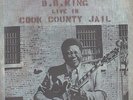 B. B. KING, Live In Cook County Jail, 1971 ABC LP