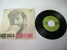 Lucio Dalla io non ci saro'/questa sera come sempre 45 giri ARC AN 4084 +REGALO