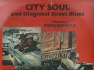 KIPPIE MOKETSI   CITY SOUL AND DIAGONAL STREET BLUES  SOUTH AFRICA  AFRO JAZZ LP