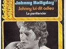 JOHNNY HALLYDAY 45 TOURS PRESSGE BELGE JOHNNY LUI DIT ADIEU  GOLDEN OLDIES