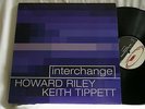 HOWARD RILEY & KEITH TIPPETT Interchange Turning Point UK LP