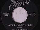KELL OSBORNE & CHICKS: Little Chick-a-dee / Do You Mind 45 Hear  Oldies