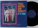PEACE, JUSTICE AND EQUALITY It's Time STONE GOLD LP