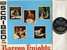 THE BARRON KNIGHTS scribed by SCX 6176 1U/1U uk columbia 1967 LP PS EX/EX