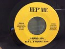 RAY J. & NORMA JEAN: Raising Hell, Hep Me Records, UBER RARE OOP FUNK 7