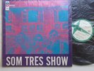 Som Tres Show LP EX/VG++ Original Brazil on Odeon Bossa Nova