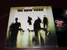 V/A NO NEW YORK LP Original Antilles Noise Comp Contortions DNA MARS Lydia Lunch