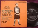 RITA PAVONE - Stasera Con Te / Plip RARE ISRAEL ONLY 7