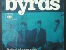 BYRDS Ballad Of Easy Rider / Oil In My Lamp 7