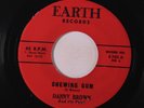 DANNY BROWN: Chewing Gum / Standing On The Corner 45 (sl warp) rare Soul