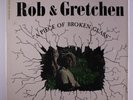 ROB & GRETCHEN: A Piece Of Broken Glass LP (Mono) rare Folk