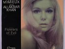 YVETTE MIMIEUX & ALI AKBAR KHAN: Flowers Of Evil LP (some cover delamination at