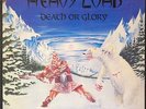 HEAVY LOAD - DEATH OR GLORY (ORIG. SW. PRESSING COMP. W/INNER)