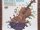 Michael Rabin MOSAICS ED1 US Capitol P-8506 Leon Pommers RARE Violin Recital NM-