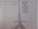 PHIL KEAGGY & OTHERS: How The West Was One LP (3 LPs, w/ The 2nd Chapter Of Act