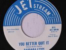 BARBARA LYNN: You Better Quit It / Nice And Easy 45 Soul
