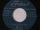 BILLY WARD & DOMINOES: Love Me Now Or Let Me Go / Cave Man 45 (co) Vocal Groups