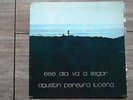 AGUSTIN PEREYRA LUCENA Og 1975 LP Argentina ESE DIA VA A LLEGAR Bossa Jazz FUNK