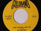 LEE BERNARD: Turn Around And Go / Our Love Will Always Be 45 Funk