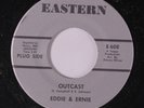 EDDIE & ERNIE: Outcast / I'm Gonna Always Love You 45 Soul