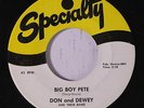 DON & DEWEY: Big Boy Pete / Farmer John 45 Hear  Blues & R&B