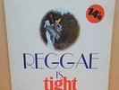 VARIOUS ARTISTS REGGAE IS TIGHT OG UK TROJAN RECORDS LP TTL25 OG STICKER MINT