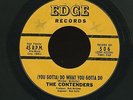 NORTHERN SOUL 45 * THE CONTENDERS (EDGE) DO WHAT YOU GOTTA DO
