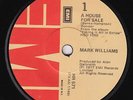 MARK WILLIAMS A House For Sale  northern soul 45 VERSION Millie Jackson