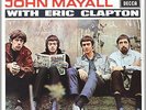 JOHN MAYALL WITH ERIC CLAPTON BLUESBREAKERS LP VINYL 33RPM NEW