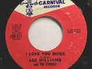 Soul 45 - Lee Williams & Cymbals - I Love You More - Vg+++
