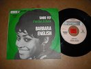 LISTEN - SOUL RNB - 45 PS HOLLAND - BARBARA ENGLISH - SHOO FLY - I'VE GOT A DATE