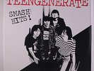 TEENGENERATE: Smash Hits LP Sealed (repress) Rock & Pop