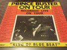 Prince Buster On Tour King Of Blue Beat LP Listen 