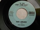 Gary Edwards And The Embers - If You Don't Come Back / To Be Loved