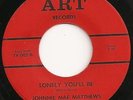 RARE Northern Soul - JOHNNIE MAE MATTHEWS - Lonely you'll be - US ART EX