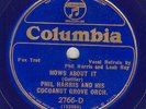 170e. Phil Harris Orch. - How's About It & Was My Face Red - Col. Blue Wax 2766D