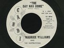 MAURICE WILLIAMS & INSPIRATIONS the day has come NM Promo NORTHERN SOUL on CANDI