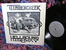 M- STONED HIPPIE DEAD-HEAD 1975 PRIVATE   TIMBERCREEK   HELLBOUND HIGHWAY Psych