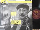 CSD 1395 - NOT SO DUKISH - JOHNNY HODGES & HIS ORCHESTRA - A 1961 LP FROM HMV