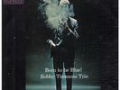BOBBY TIMMONS TRIO Born To Be Blue LP 7 Track Stereo Microgroove Press  US River