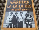 THE WHO LA-LA-LA-LIES / THE GOOD'S GONE 7