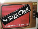 The Selecter - Celebrate The Bullet - LP von 1981