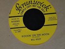 HEAR IT ROCKER Bill Riley Billy Lee Riley Brunswick 55085 Rockin' On The Moon
