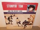 Stompin' Tom Connors . And The Hockey Song . Boot . LP