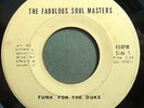 * FABULOUS SOUL MASTERS Funk For The Duke/Angel HYPER RARE FUNK SOUL 45 HEAR