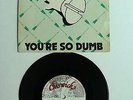 Screwdriver Punk 45 Your So Dumb  Better Off Crazy Chiswick UK EX/VG 1977