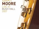 GARY MOORE - LIVE AT BUSH HALL 2007 2 VINYL LP NEW+